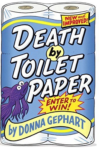 Imagen de archivo de Death by Toilet Paper a la venta por ThriftBooks-Dallas