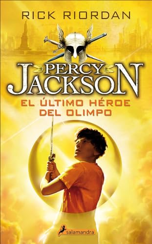 Stock image for El Ultimo Heroe Del Olimpo (The Last Olympian) (Turtleback School & Library Binding Edition) (Percy Jackson Y Los Dioses Del Olimpo / Percy Jackson and the Olympians) (Spanish Edition) [Library Bindi for sale by Lakeside Books