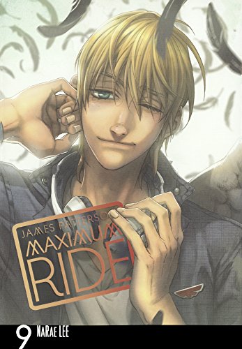 

Maximum Ride Manga, Volume 9 (Turtleback School & Library Binding Edition) (Maximum Ride, the Manga)