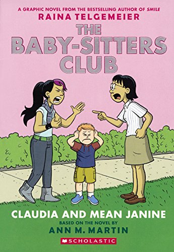 Stock image for Claudia And Mean Janine (Turtleback School Library Binding Edition) (The Baby-Sitters Club) for sale by GoldenWavesOfBooks