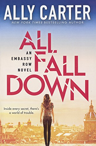 Stock image for All Fall Down: Book One of Embassy Row for sale by Irish Booksellers