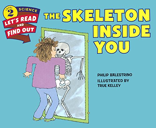 Stock image for The Skeleton Inside You (Turtleback School & Library Binding Edition) for sale by GF Books, Inc.