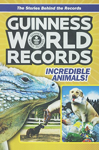 Beispielbild fr Guinness World Records Incredible Animals! zum Verkauf von WorldofBooks