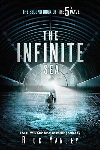 Imagen de archivo de The Infinite Sea: The Second Book of the 5th Wave a la venta por Irish Booksellers