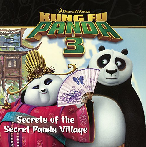 9780606382595: Secrets Of The Secret Panda Village (Turtleback School & Library Binding Edition)