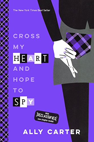 Stock image for Cross My Heart And Hope To Spy (Turtleback School & Library Binding Edition) (Gallagher Girls) for sale by Hippo Books