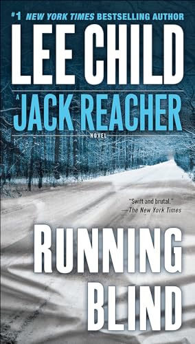 Stock image for Running Blind: 04 (Jack Reacher Novels) for sale by Brit Books