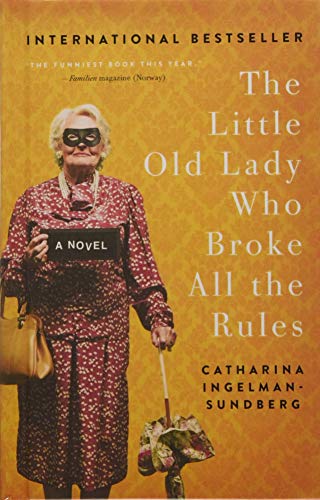 Stock image for The Little Old Lady Who Broke All The Rules (Turtleback School & Library Binding Edition) for sale by HPB-Emerald