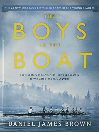 Imagen de archivo de Boys in the Boat: The True Story of an American Team's Epic Journey to Win Gold (Hardcover) a la venta por AussieBookSeller