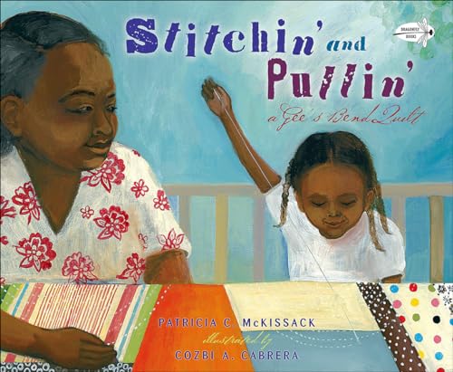 Stock image for Stitchin And Pullin: A Gees Bend Quilt (Turtleback School Library Binding Edition) for sale by Lakeside Books