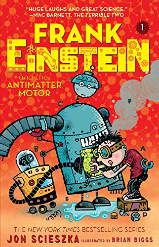 Stock image for Frank Einstein and the Antimatter Motor for sale by ThriftBooks-Atlanta