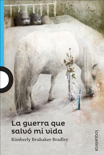 Stock image for La Guerra Que Salvo Mi Vida (The War That Saved My Life) (Turtleback School Library Binding Edition) (Serie Azul) (Spanish Edition) for sale by Lakeside Books