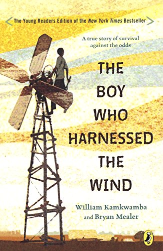 9780606399791: The Boy Who Harnessed the Wind (Young Reader's Edition)