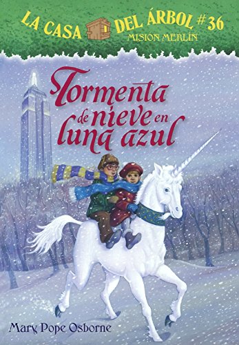 Stock image for Tormenta De Nieve En Luna Azul (Blizzard Of The Blue Moon) (La Casa Del Arbol Mision Merlin) (Spanish Edition) for sale by SecondSale