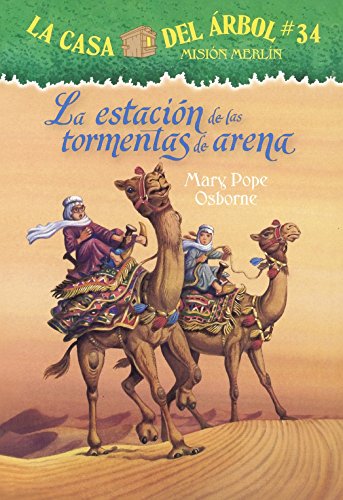 Stock image for La Estacion De Las Tormentas De Arena (Season Of The Sandstorms) (Turtleback School & Library Binding Edition) (La Casa Del Arbol) (Spanish Edition) for sale by GF Books, Inc.