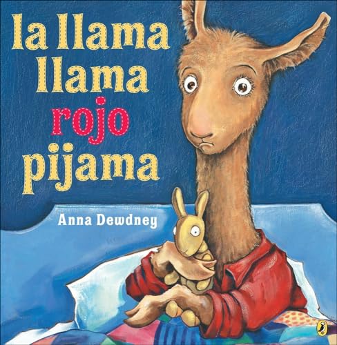 Stock image for La Llama Llama Rojo Pijama (Llama Llama Red Pajama) (Spanish Edition) for sale by GF Books, Inc.