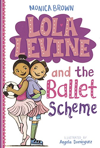 Stock image for Lola Levine and the Ballet Scheme for sale by Book Deals