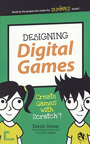 Stock image for Designing Digital Games: Create Games with Scratch! for sale by Buchpark