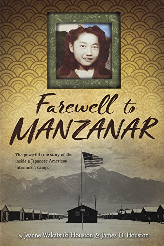 Imagen de archivo de Farewell to Manzanar: A True Story of Japanese American Experience During and After the World War II Internment a la venta por GF Books, Inc.