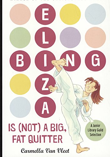 Stock image for Eliza Bing Is (Not) A Big, Fat Quitter (Turtleback School & Library Binding Edition) for sale by St Vincent de Paul of Lane County