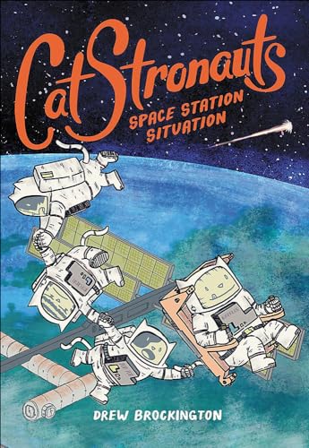 Stock image for Space Station Situation (Catstronauts) for sale by GF Books, Inc.