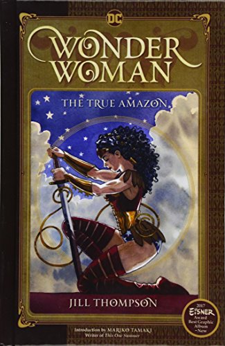 Stock image for Wonder Woman: The True Amazon for sale by GF Books, Inc.