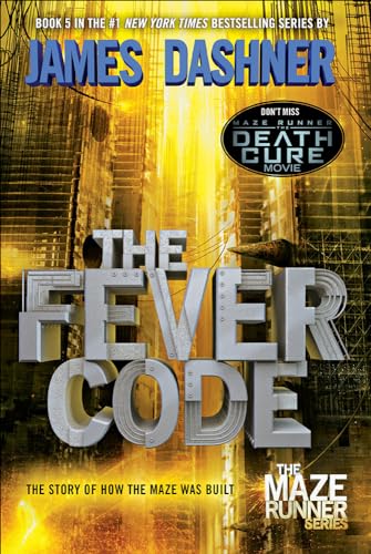 Imagen de archivo de The Fever Code (Maze Runner) a la venta por GF Books, Inc.