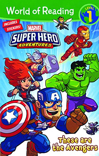 Beispielbild fr Marvel Super Hero Adventures: These Are the Avengers (World of Reading: Level 1) zum Verkauf von GF Books, Inc.