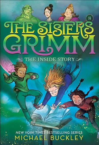 Stock image for The Inside Story (Turtleback School & Library Binding Edition) (The Sisters Grimm) for sale by Lakeside Books