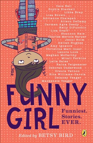 Stock image for Funny Girl: Funniest. Stories. Ever (Turtleback School & Library Binding Edition) for sale by Orion Tech