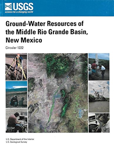 Imagen de archivo de Ground-Water Resources of the Middle Rio Grande Basin, New Mexico a la venta por Xochi's Bookstore & Gallery