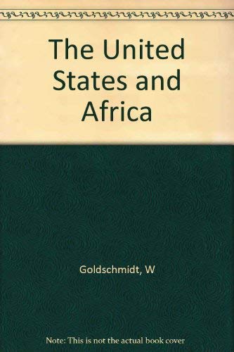 9780608188188: The United States and Africa