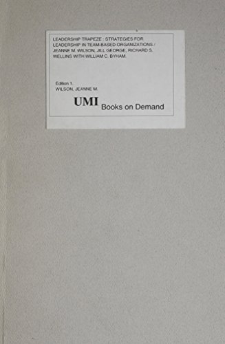 9780608217680: Leadership Trapeze: Strategies for Leadership in Team-Based Organizations (Jossey-Bass Management Series)