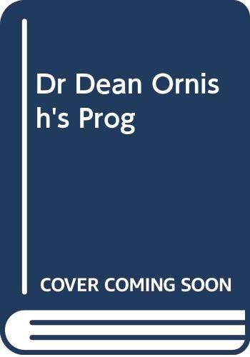 Dr Dean Ornish's Prog (9780609000168) by Ornish M.D., Dean