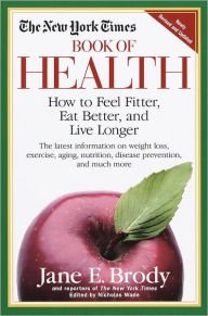 NY Times Book Of Health (9780609000618) by Brody, Jane; New York Times