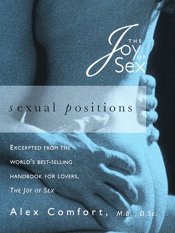 Imagen de archivo de Sexual Positions (The Joy of Sex Series) a la venta por SecondSale