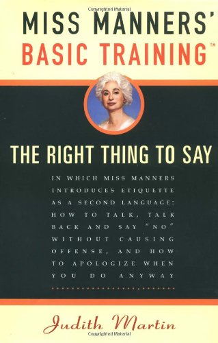 9780609600511: Miss Manners' Basic Training: The Right Thing to Say
