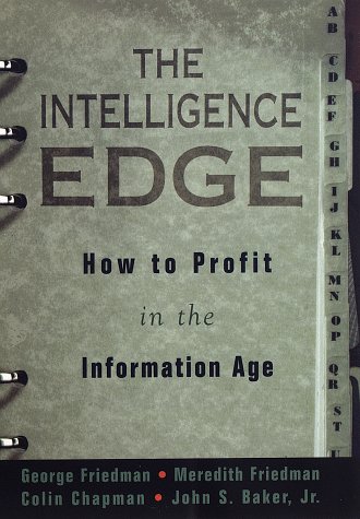 9780609600757: The Intelligence Edge: How to Profit in the Information Age