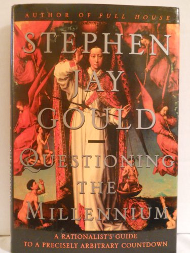 Beispielbild fr Questioning the Millennium: A Rationalist's Guide to a Precisely Arbitrary Countdown zum Verkauf von Christian Book Store