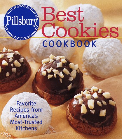 Beispielbild fr Pillsbury: Best Cookies Cookbook: Favorite Recipes from America's Most-Trusted Kitchens zum Verkauf von Jenson Books Inc
