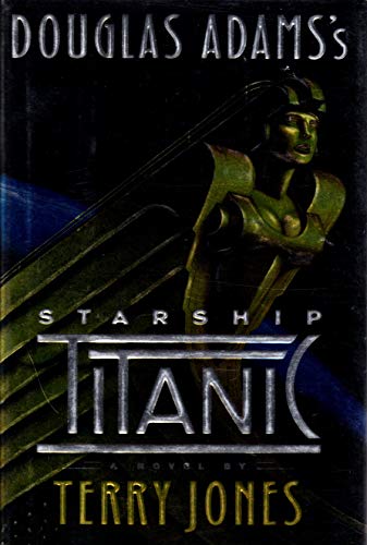 Stock image for Douglas Adams's Starship Titanic for sale by Wonder Book