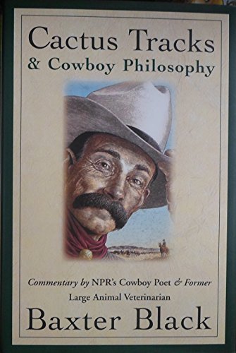 Imagen de archivo de Cactus Tracks & Cowboy Philosophy a la venta por Ground Zero Books, Ltd.