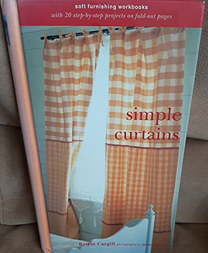 9780609601259: Simple Curtains (Home Living Workbooks)