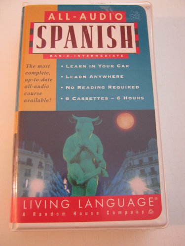 9780609601365: Spanish All-Audio Course (Living Language Series)