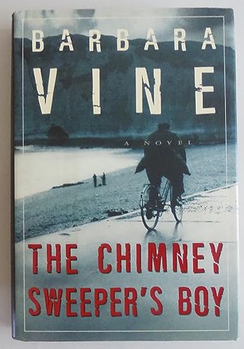 The Chimney Sweeper's Boy (9780609602874) by Barbara Vine