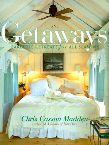 Imagen de archivo de Getaways : Carefree Retreats for All Seaasons a la venta por Better World Books