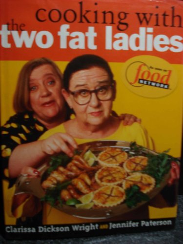 Imagen de archivo de Cooking with the Two Fat Ladies a la venta por SecondSale