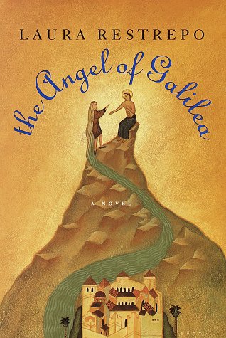 Stock image for The Angel of Galilea for sale by SuzyQBooks