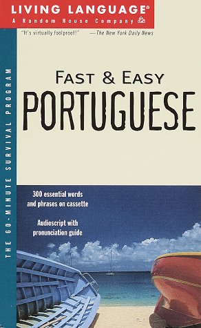 Imagen de archivo de Living Language Fast & Easy Portuguese a la venta por The Unskoolbookshop