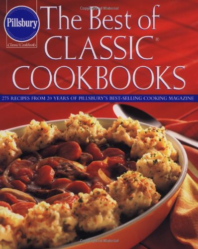 Stock image for Pillsbury: The Best of Classic Cookbooks for sale by Your Online Bookstore